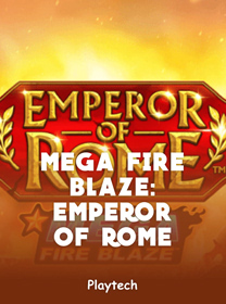 Mega Fire Blaze Emperor of Rome Game Terbaru: Review, RTP, dan Akses Main